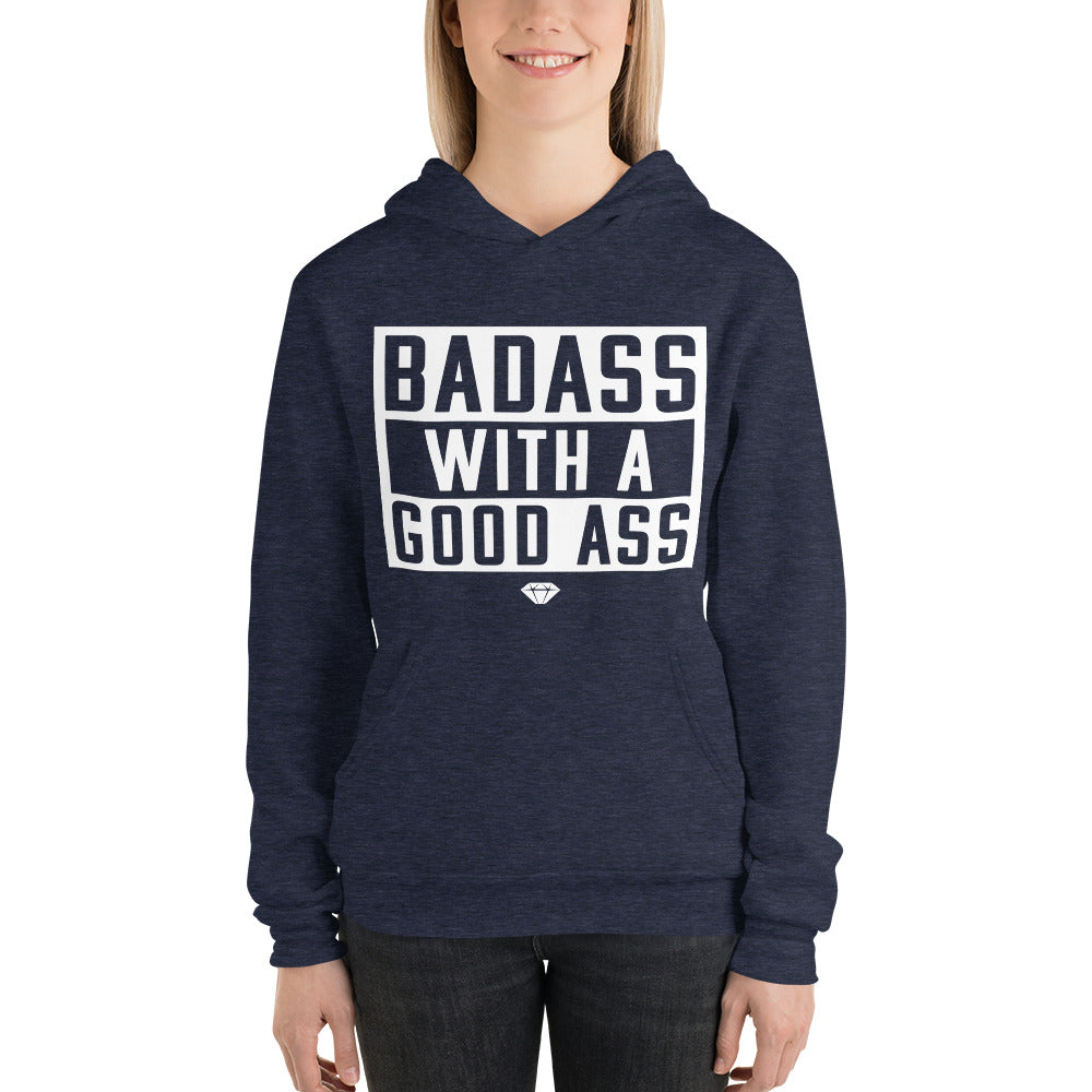 Badass With a Good Ass Hoodie